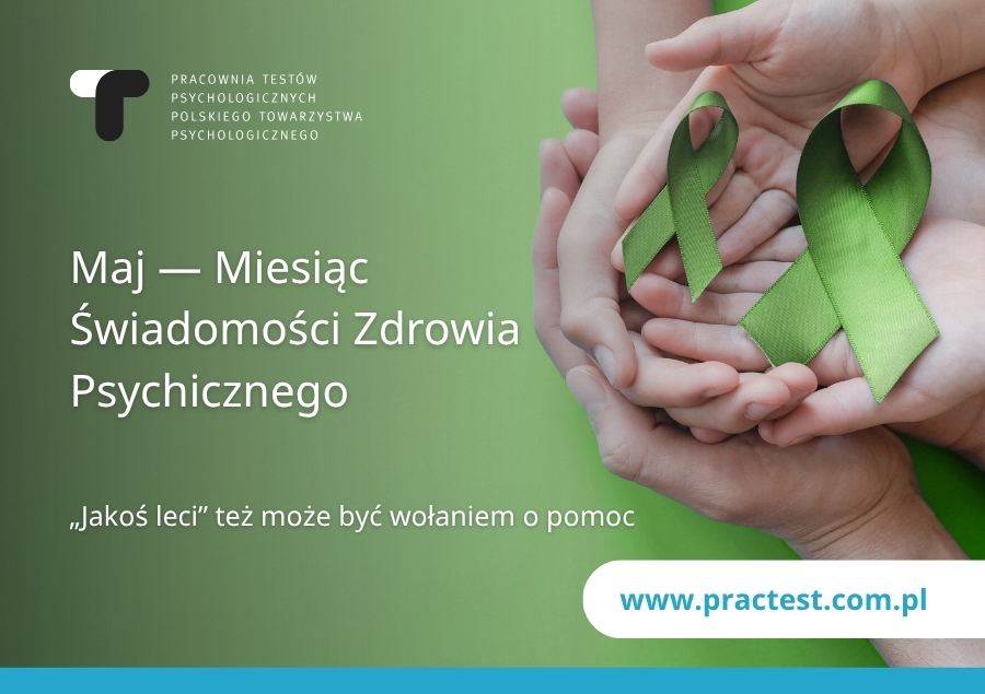 Maj — miesiąc świadomości zdrowia psychicznego