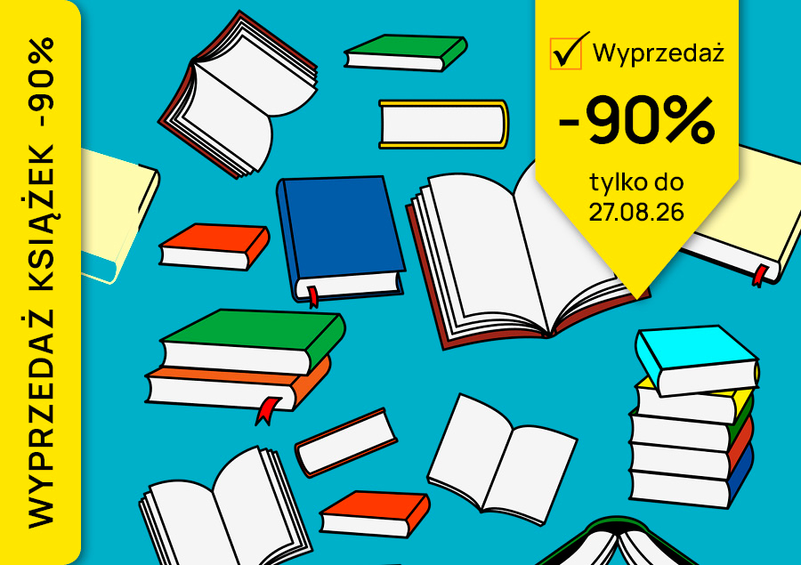 90% rabatu na wszystkie książki i inne artykuły z sekcji wyprzedaż