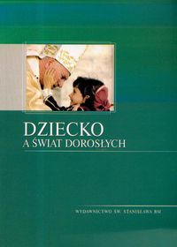 Dziecko a świat dorosłych
