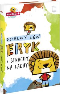 Dzielny Lew Eryk i strachy na lachy
