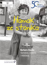 Hamak ze stanika. Barbara Stenka rozmawia z dziećmi i młodzieżą