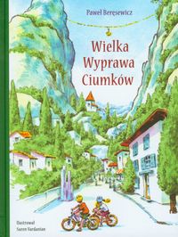 Wielka Wyprawa Ciumków