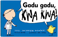 Gadu, gadu, kwa, kwa!