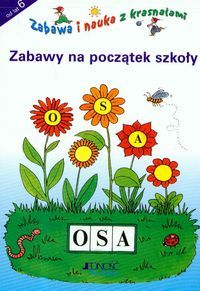 Zabawy na początek szkoły