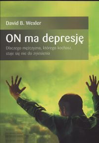 ON ma depresję.