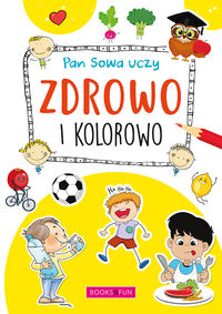 Pan Sowa uczy. Z wizytą u lekarza
