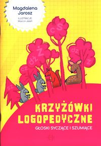 Krzyżówki logopedyczne. Głoski szumiące i syczące