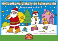 Świąteczna kraina. Gwiazdkowe plakaty do kolorowania
