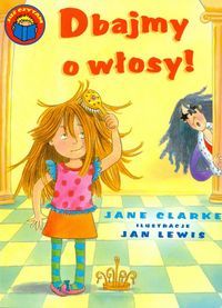 Dbajmy o włosy!