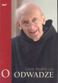 O odwadze. Współpraca Wojciech Bonowicz