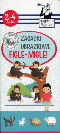 Zagadki obrazkowe. Figle-migle! (2-4 lata)