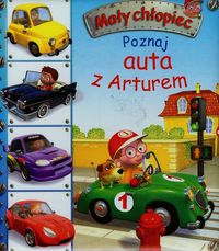 Mały chłopiec - Poznaj auta z Arturem