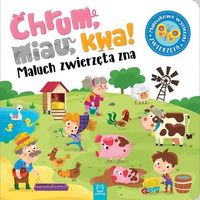 Chrum, miau, kwa! Maluch zwierzęta zna