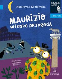 Czytam sobie z bakcylem. Maurizio. Włoska przygoda
