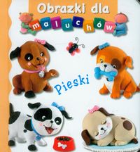 Obrazki dla maluchów - Pieski (mała)