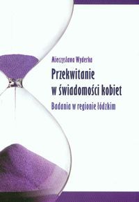 Przekwitanie w świadomości kobiet