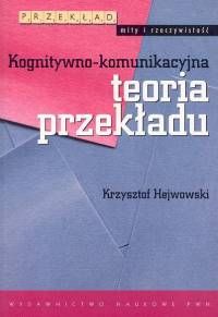 Kognitywno-komunikatywna teoria przekładu