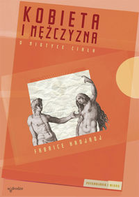 Kobieta i mężczyzna. O mistyce ciała