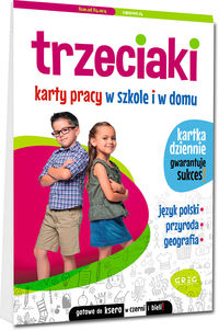 Trzeciaki. Karty pracy w szkole i w domu. Język polski - przyroda - geografia