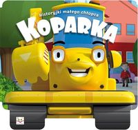 Koparka - historyjki małego chłopca