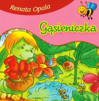 Bajki dla malucha - Gąsieniczka