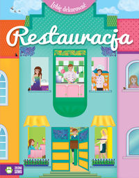 Lubię dekorować. Restauracja