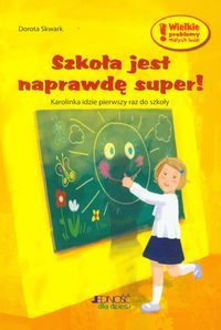 Szkoła jest naprawdę super!