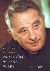 Zrozumieć własną wiarę