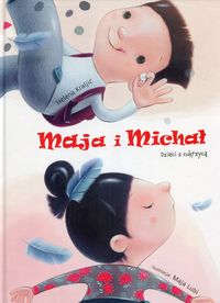 Maja i Michał. Dzieci z cukrzycą