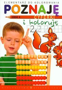 Poznaję cyferki i koloruję. Część 2