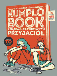 Kumplobook. Książka dla prawdziwych przyjaciół