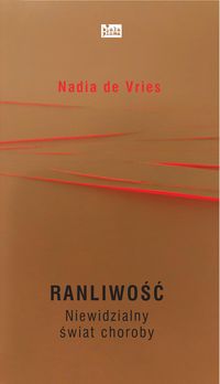 Ranliwość. Niewidzialny świat choroby