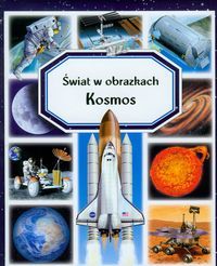 Świat w obrazkach. Kosmos