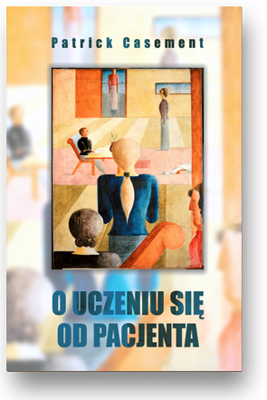 O uczeniu się od pacjenta
