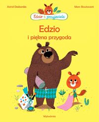 Edzio i przyjaciele. Edzio i piękna przygoda