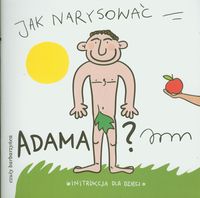 Jak narysować Adama?