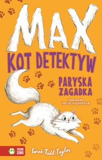 Max kot detektyw. Paryska zagadka (6+)