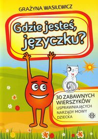 Gdzie jesteś, języczku?