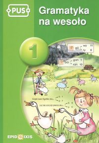 PUS. Gramatyka na wesoło 1