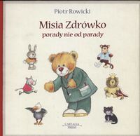 Misia Zdrówko porady nie od parady