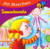 Bajki dla malucha - Samochwała