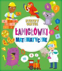 Bystry umysł. Łamigłówki matematyczne