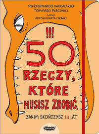 50 rzeczy, które musisz zrobić zanim skończysz 13 lat