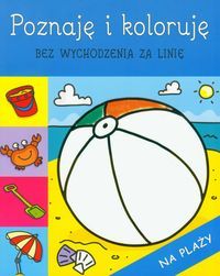 Poznaję i koloruję. Na plaży