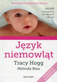 Język niemowląt. Moi rodzice mnie rozumieją