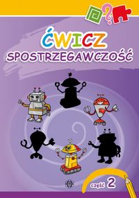 Ćwicz spostrzegawczość. Część 2