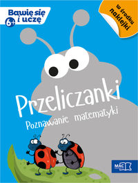Przeliczanki. Poznawanie matematyki (6+)