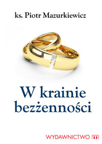W krainie bezżenności
