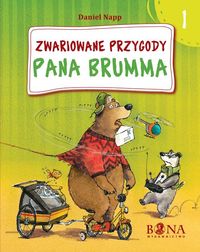 Zwariowane przygody Pana Brumma. Cz.1
