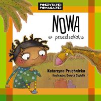 Poczytajki Pomagajki - Nowa w przedszkolu